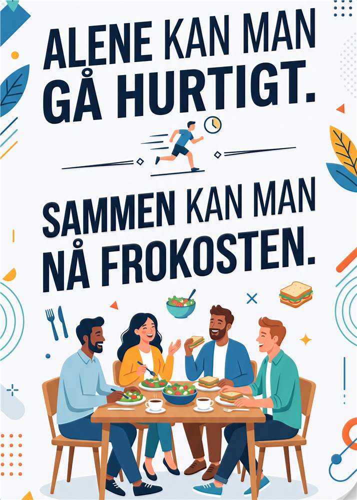 Sammen om Frokosten – Fordelene ved Fællesskab plakat