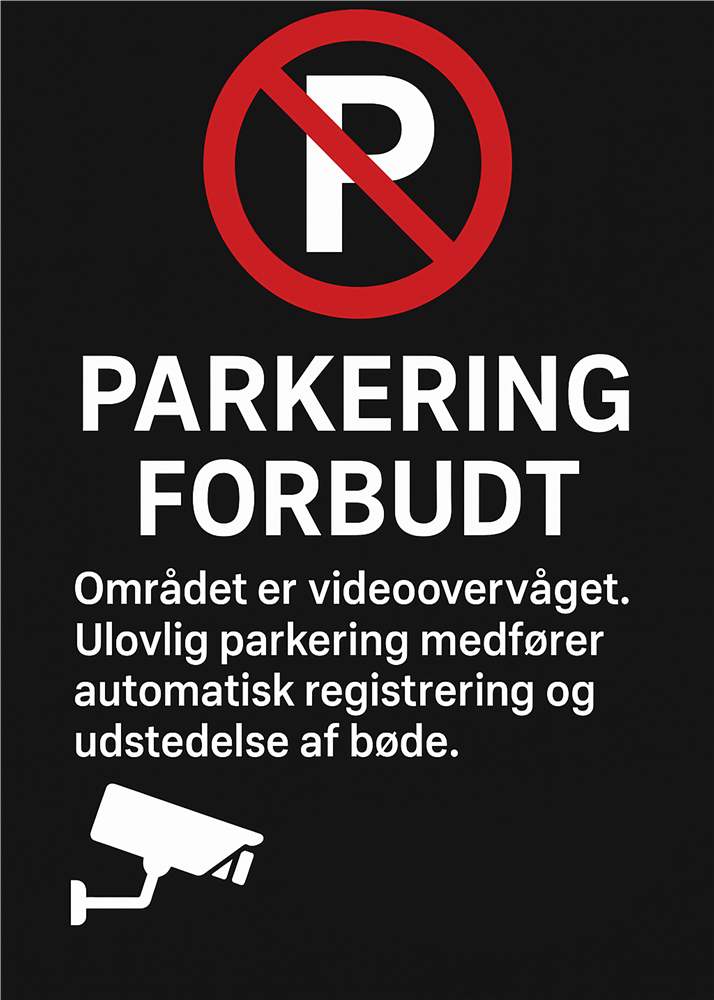 Ingen Parkering - Overvåget Område plakat