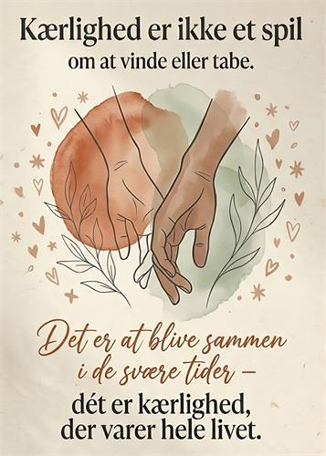 Kærlighed er ikke et spil - Romantisk plakat med to hænder, der holder sammen, botaniske grene, små hjerter og varme jordfarver. Den håndmalede illustration og det danske kærlighedsbudskab passer til soveværelse, stue eller som gave til et par.